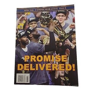 Cleveland Cavaliers 2016 Special Commemorative Issue Promise Delivered Magazine
